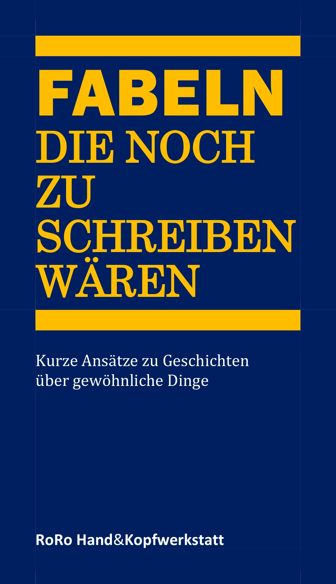 Buchcover Fabeln, die noch zu schreiben wären